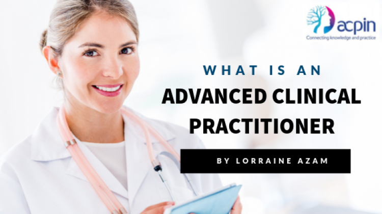 Why Become An Advanced Clinical Practitioner